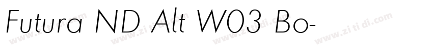 Futura ND Alt W03 Bo字体转换
